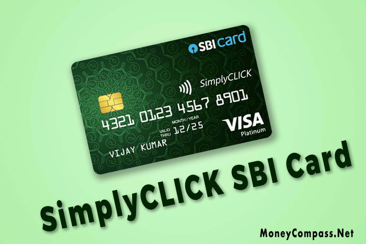 Sbi Simply Click Credit Card Eligibility Benefits Annual Fee And Charges Money Compass 2876