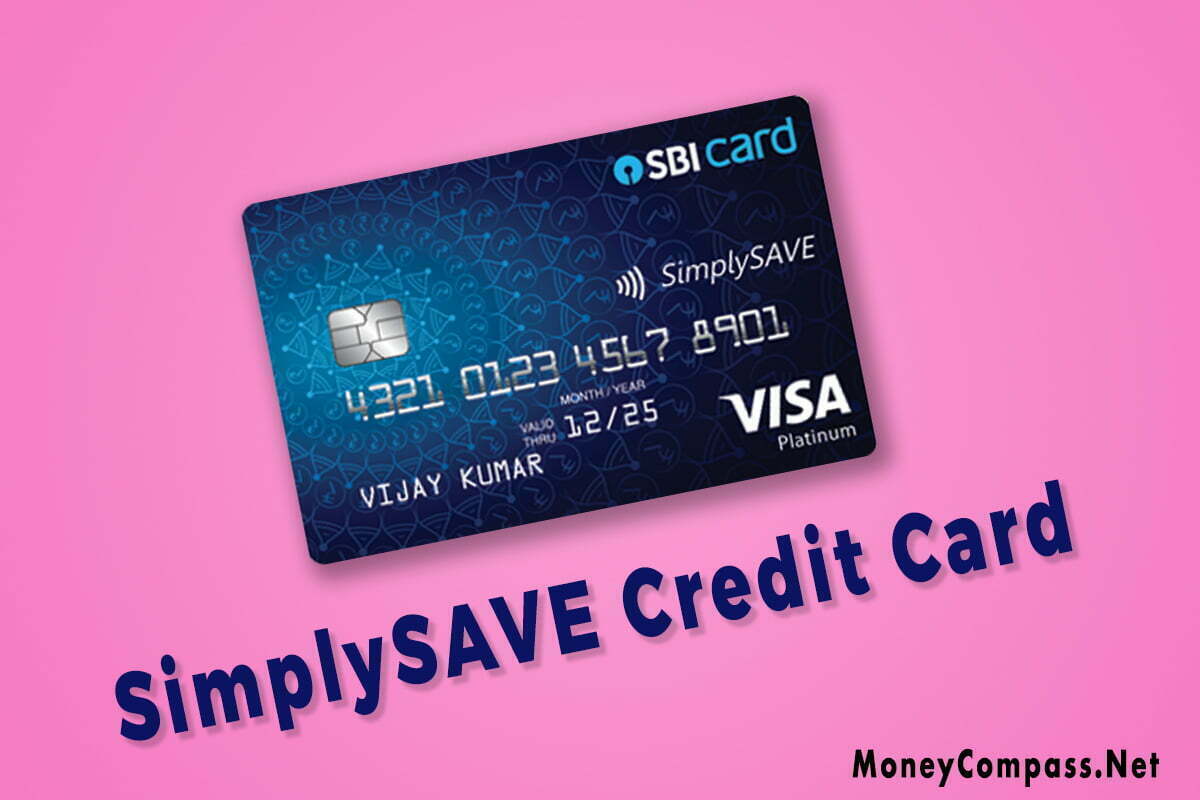 sbi-simplysave-credit-card-review-eligibility-benefits-annual-fee